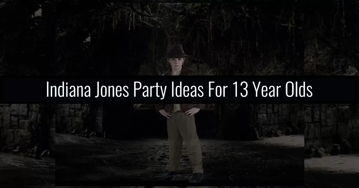 Indiana Jones Party Ideas